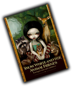 SNOW WHITE AND HER ANIMAL FRIENDS